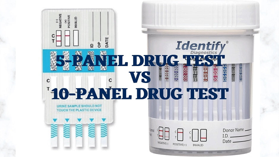 5 Panel vs. 10 Panel Drug Test - Drugs, Detection Times & Results