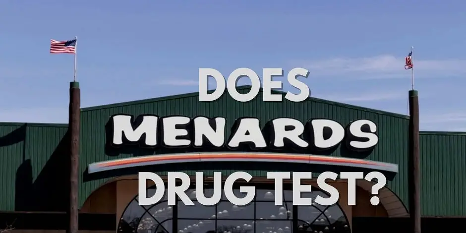 Does Menards Drug Test?