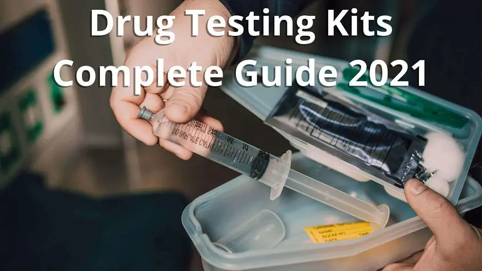 Drug Testing Kits: Complete Guide