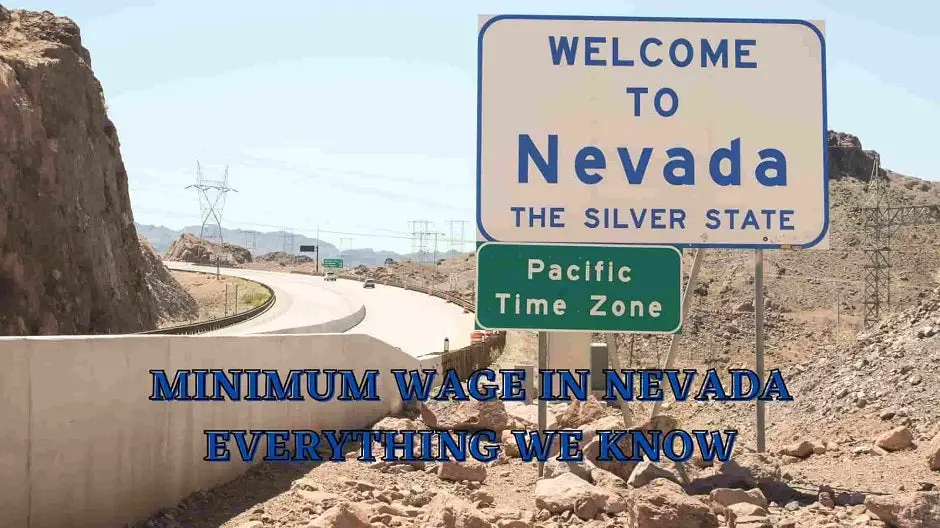 Minimum Wage In Nevada: Everything We Know