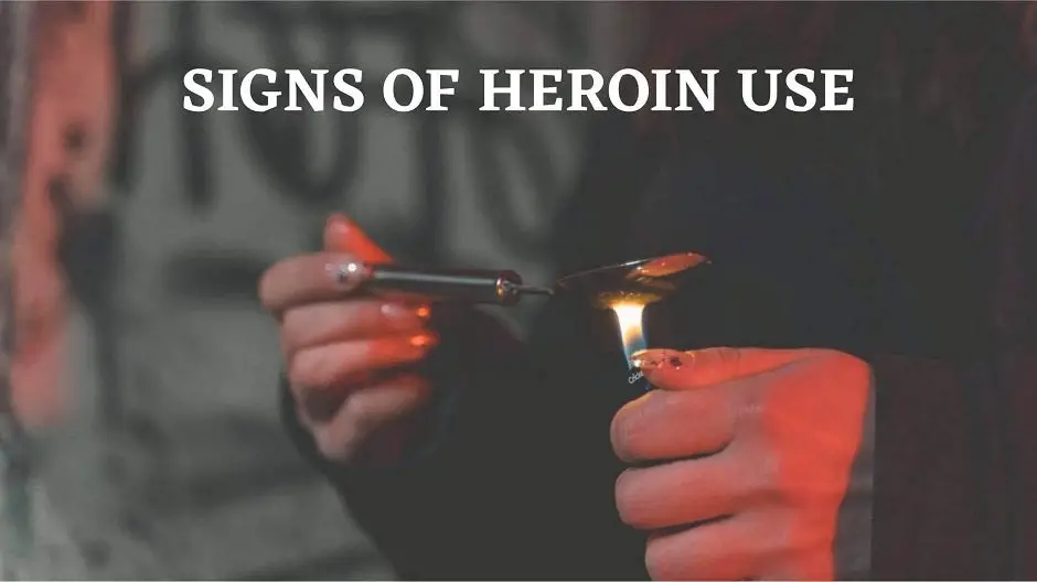 The Common Signs Of Heroin Use